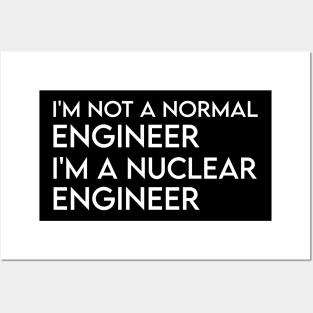 funny nuclear engineer quote Posters and Art